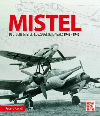 Mistel Motorbuch Verlag