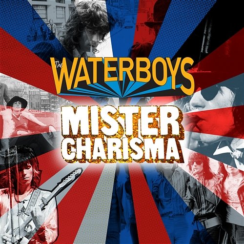 Mister Charisma The Waterboys