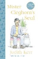 Mister Cleghorn's Seal Kerr Judith