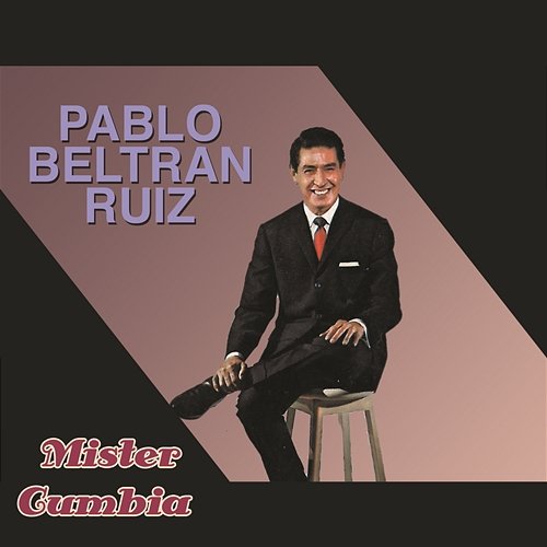 Mister Cumbia Pablo Beltrán Ruiz
