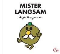 Mister Langsam Hargreaves Roger