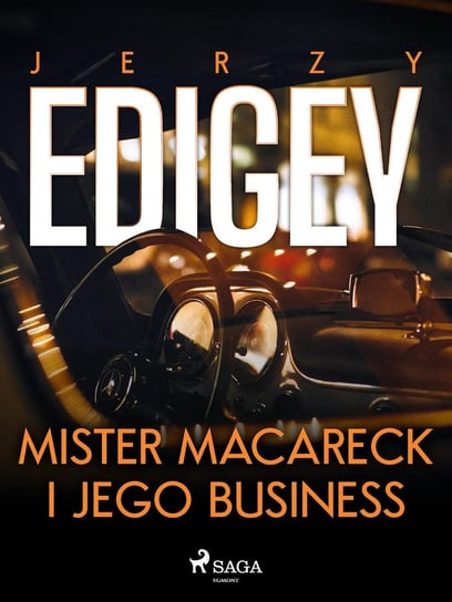 Mister Macareck i jego business - ebook epub Edigey Jerzy