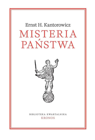 Misteria państwa Kantorowicz Ernst