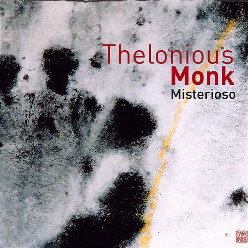 Misterioso Thelonious Monk