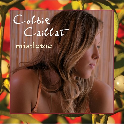 Mistletoe Colbie Caillat