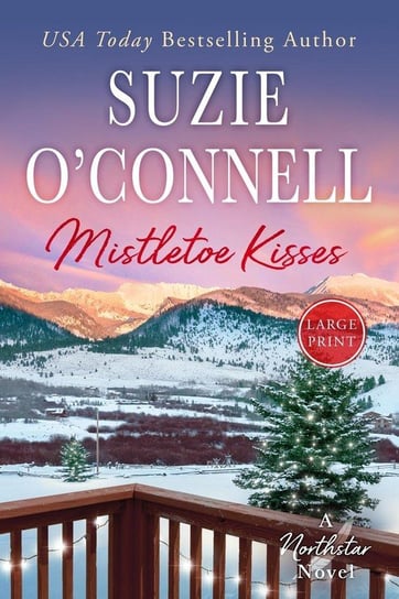 Mistletoe Kisses O'connell Suzie
