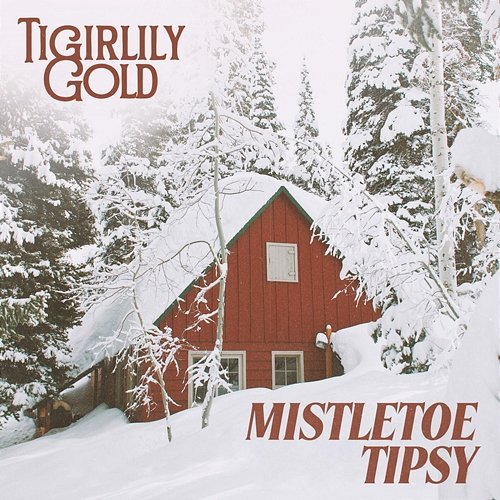Mistletoe Tipsy Tigirlily Gold