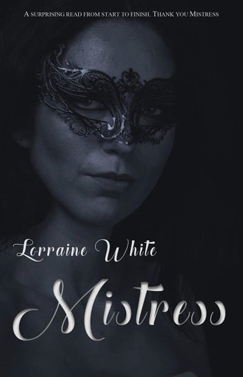 Mistress White Lorraine