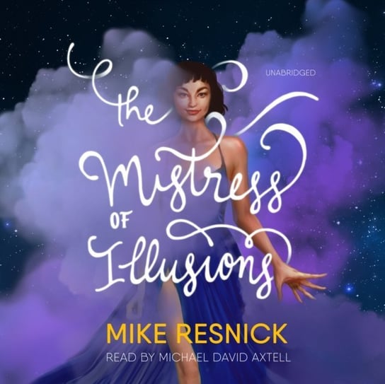 Mistress of Illusions Mike Resnick