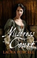 Mistress of the Court Purcell Laura