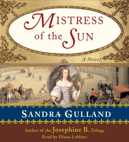 Mistress of the Sun Gulland Sandra