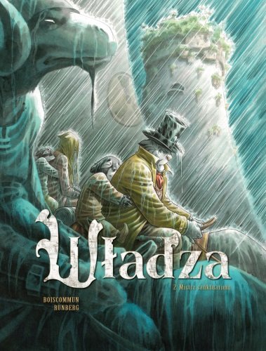 Mistrz sanktuarium. Władza. Tom 2 Runberg Sylvain