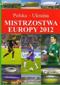 Mistrzostwa Europy 2012. Polska-Ukraina Szymanowski Piotr