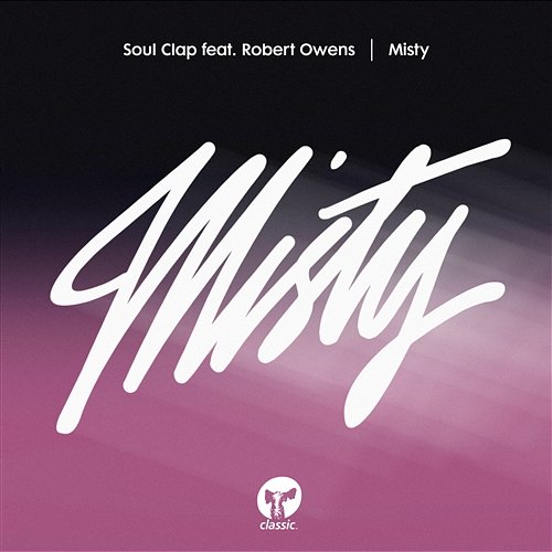Misty Soul Clap feat. Robert Owens