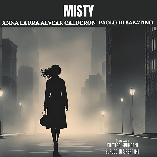 Misty Anna Laura Alvear Calderon & Paolo Di Sabatino feat. Matteo Grandoni, Glauco Di Sabatino