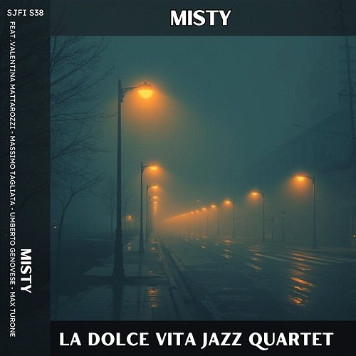 Misty Umberto Genovese, Massimo Tagliata, La Dolce Vita Jazz Quartet, Max Turone, Valentina Mattarozzi