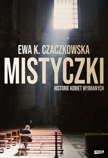 Mistyczki Czaczkowska Ewa K.