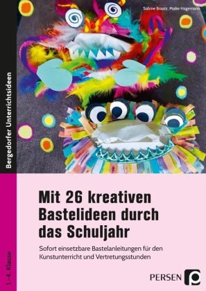Mit 26 kreativen Bastelideen durch das Schuljahr Persen Verlag in der AAP Lehrerwelt