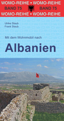 Mit dem Wohnmobil nach Albanien WOMO-Verlag