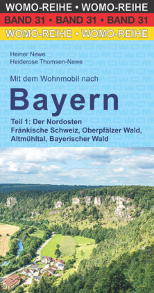 Mit dem Wohnmobil nach Bayern WOMO-Verlag