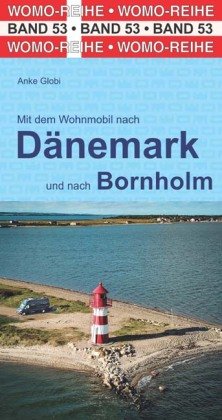 Mit dem Wohnmobil nach Dänemark WOMO-Verlag