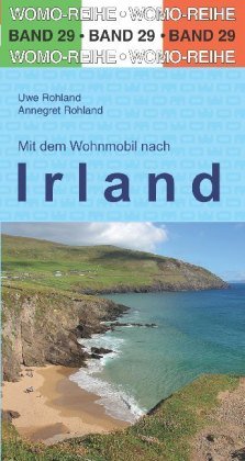 Mit dem Wohnmobil nach Irland WOMO-Verlag