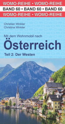 Mit dem Wohnmobil nach Österreich WOMO-Verlag