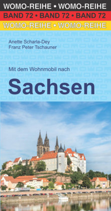 Mit dem Wohnmobil nach Sachsen WOMO-Verlag