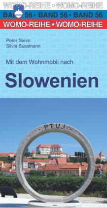 Mit dem Wohnmobil nach Slowenien WOMO-Verlag