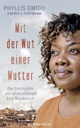 Mit der Wut einer Mutter Europa Verlag München