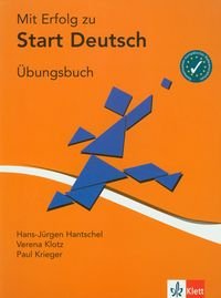 Mit Erfolg zu Start Deutsch. Ubungsbuch Hantschel Hans-Jurgen, Klotz Verena, Krieger Paul