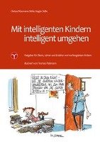 Mit intelligenten Kindern intelligent umgehen Russmann-Stohr Christa, Seibt Hagen