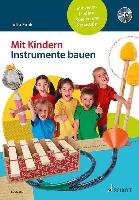 Mit Kindern Instrumente bauen Funk Jutta