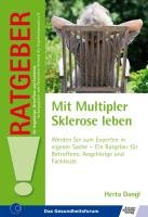 Mit Multipler Sklerose leben Dangl Herta