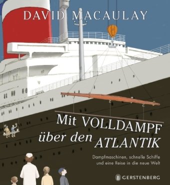 Mit Volldampf über den Atlantik Gerstenberg Verlag
