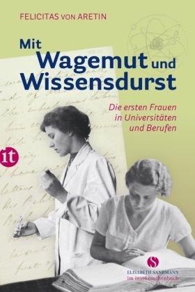 Mit Wagemut und Wissensdurst Insel Verlag