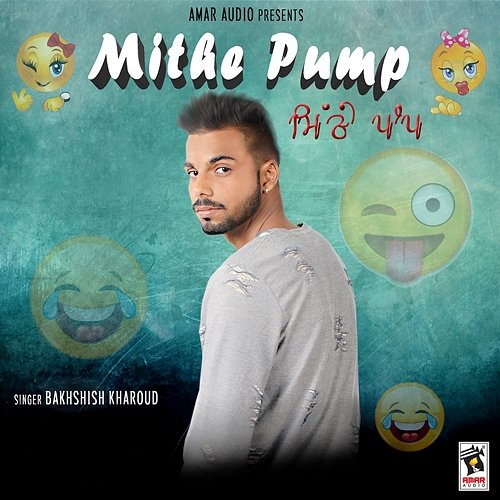 Mithe Pump Bakhshish Kharoud
