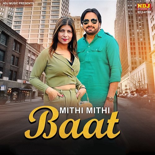 Mithi Mithi Baat Surender Romio