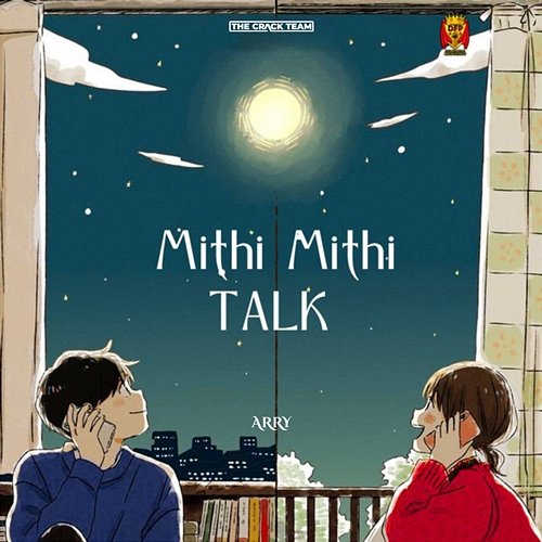 Mithi Mithi Talk Arry