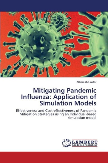 Mitigating Pandemic Influenza Halder Nilimesh