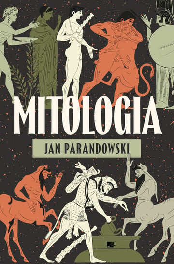 Mitologia - Parandowski Jan | Książka w Empik