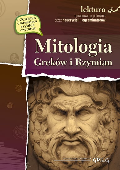 Mitologia Greków i Rzymian. Lektura z opracowaniem Ludwiczak Barbara