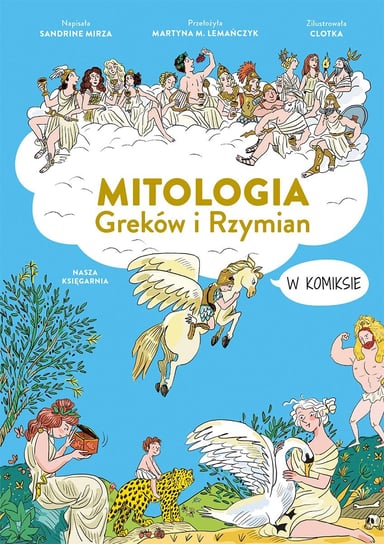 Mitologia Greków i Rzymian w komiksie Sandrine Mirza