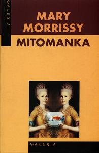 Mitomanka Morrissy Mary