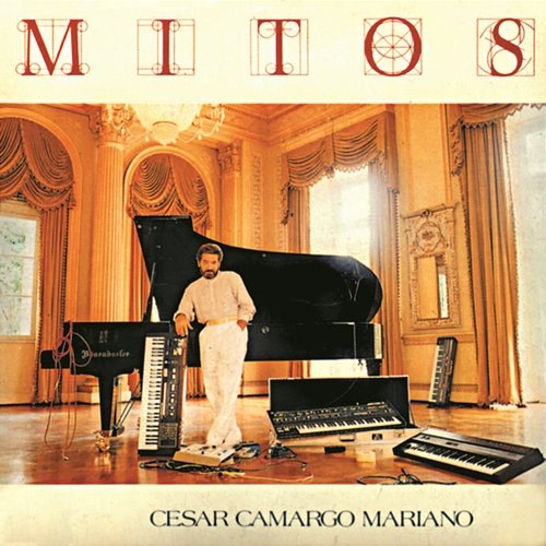 Mitos Cesar Camargo Mariano