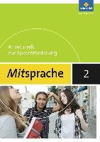 Mitsprache 2. Arbeitsheft. Deutsch als Zweitsprache Schroedel Verlag Gmbh, Schroedel
