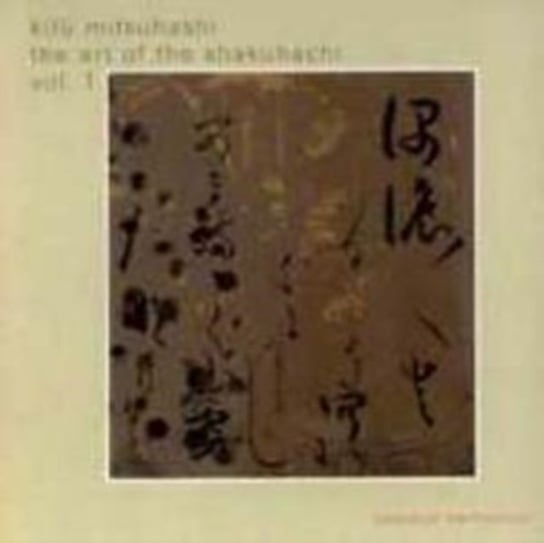 MITSUHASHI K ART OF SHAKUHA V1 Mitsuhashi Kifu
