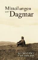 Mitteilungen von Dagmar Books On Demand