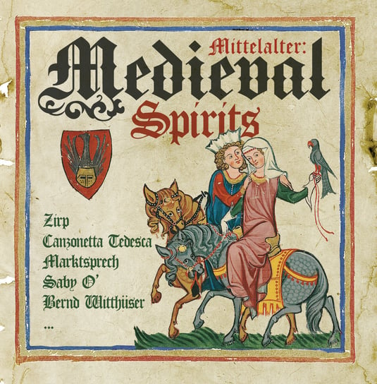 Mittelalter: Medieval Spirits Various Artists