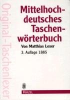 Mittelhochdeutsches Taschenwörterbuch Lexer Matthias